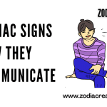 zodiac signs and communication how zodiac signs communicate