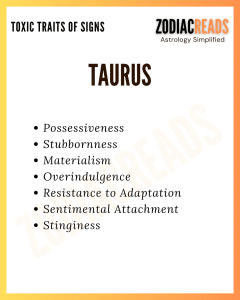 TOXIC TRAITS OF SIGN Taurus