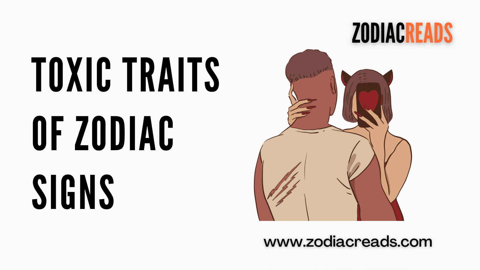 Toxic traits of Zodiac Signs