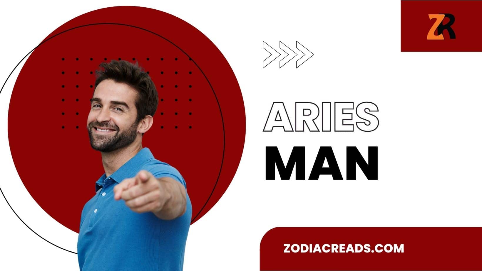 Aries Man Personality Traits - ZodiacReads