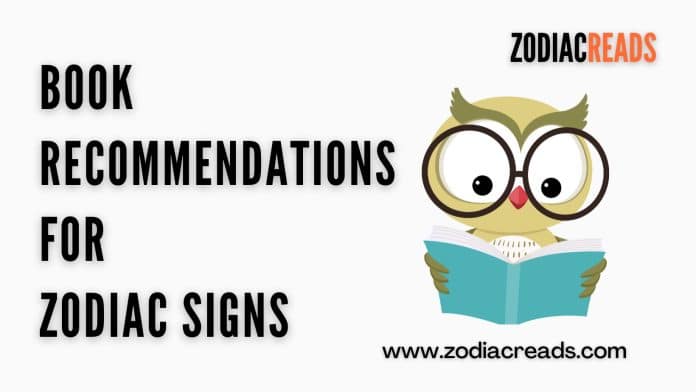 Book Recommendations for zodiac signs
