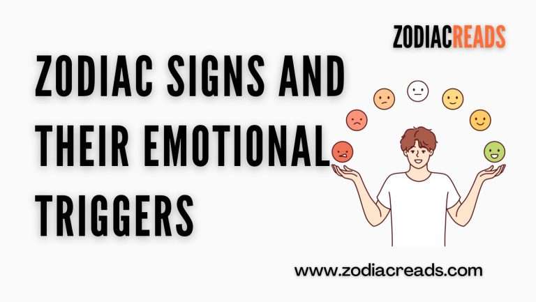 Zodiac Signs and Their Emotional Triggers