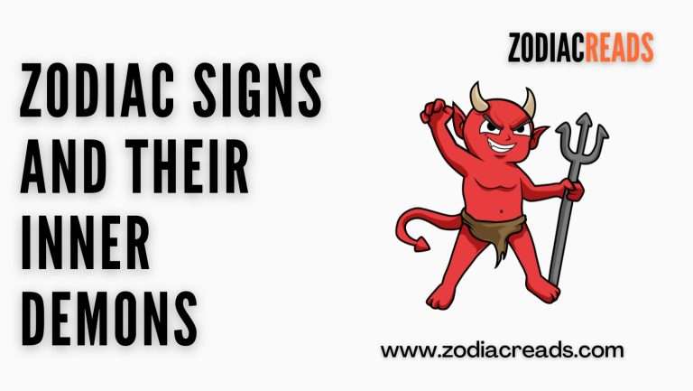 Zodiac Signs and Their Inner Demons