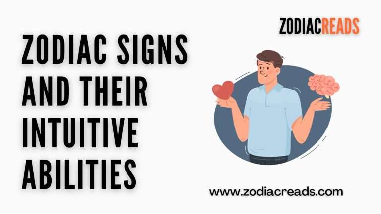 Zodiac Signs and Their Intuitive Abilities