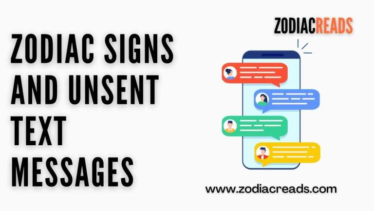 Zodiac Signs and Unsent Text Messages