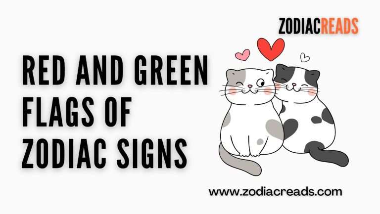Red and Green Flags of Zodiac Signs