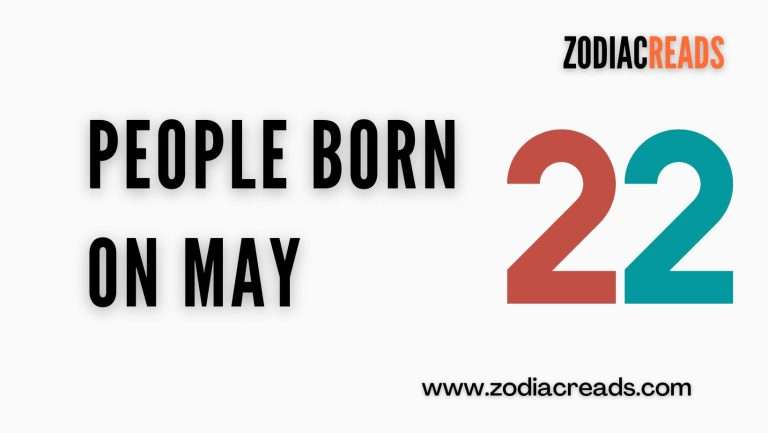 People Born on May 22