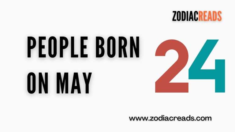 People Born on May 24