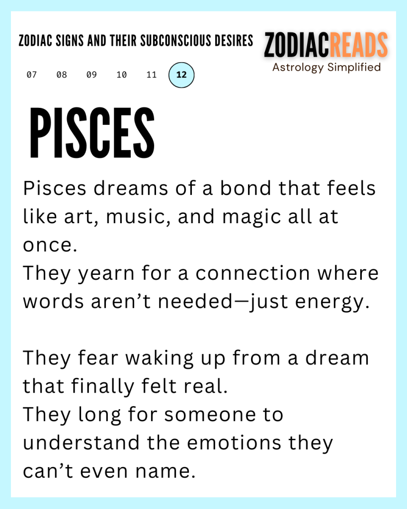 ZODIAC SIGNS AND THEIR SUBCONSCIOUS DESIRES1 pisces