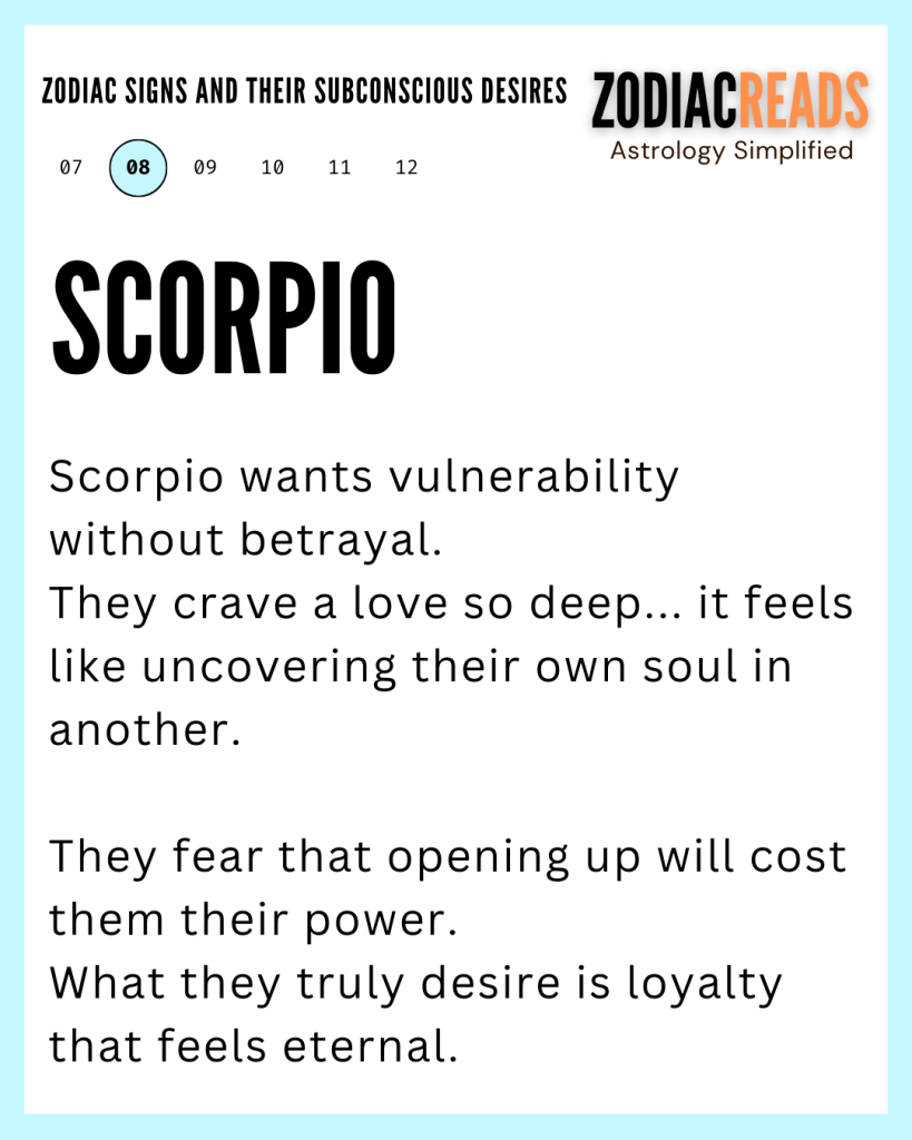 ZODIAC SIGNS AND THEIR SUBCONSCIOUS DESIRES5 scorpio