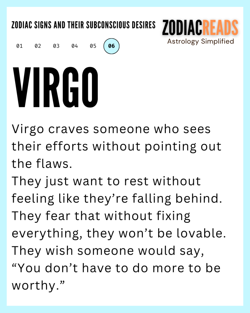 ZODIAC SIGNS AND THEIR SUBCONSCIOUS DESIRES7 virgo