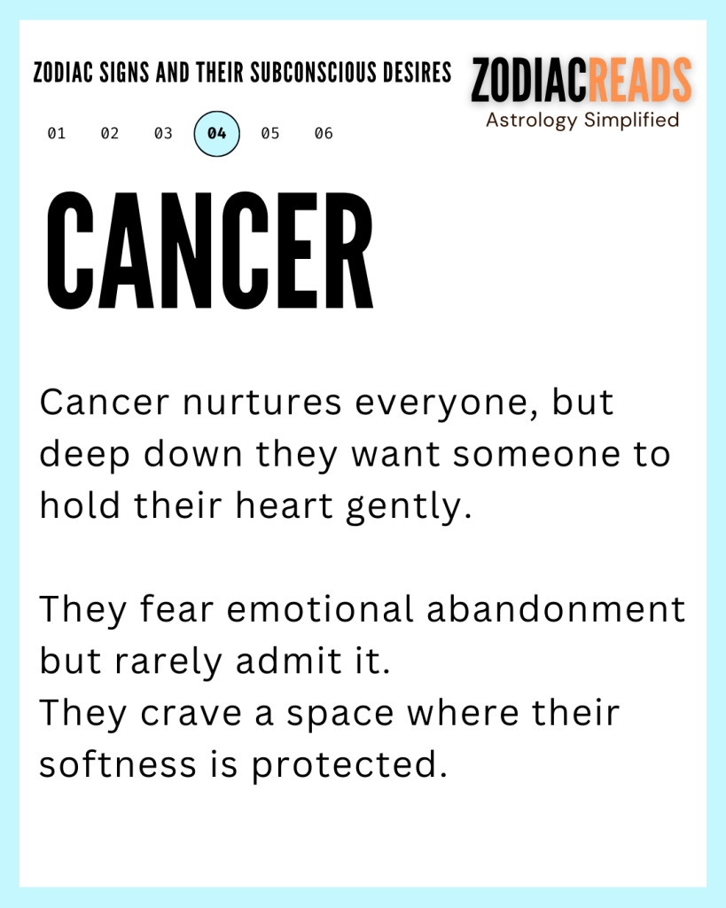 ZODIAC SIGNS AND THEIR SUBCONSCIOUS DESIRES9 cancer