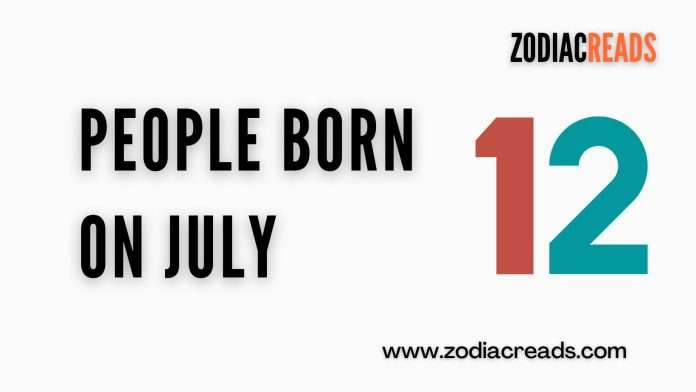 people born on july 12