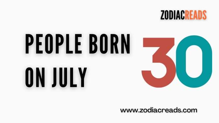 people born on july 30 people born on july 30